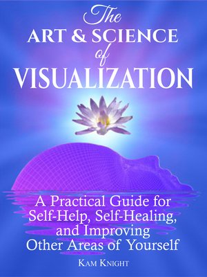 cover image of The Art and Science of Visualization